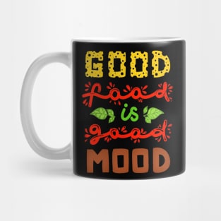 Good Food Mood Mug